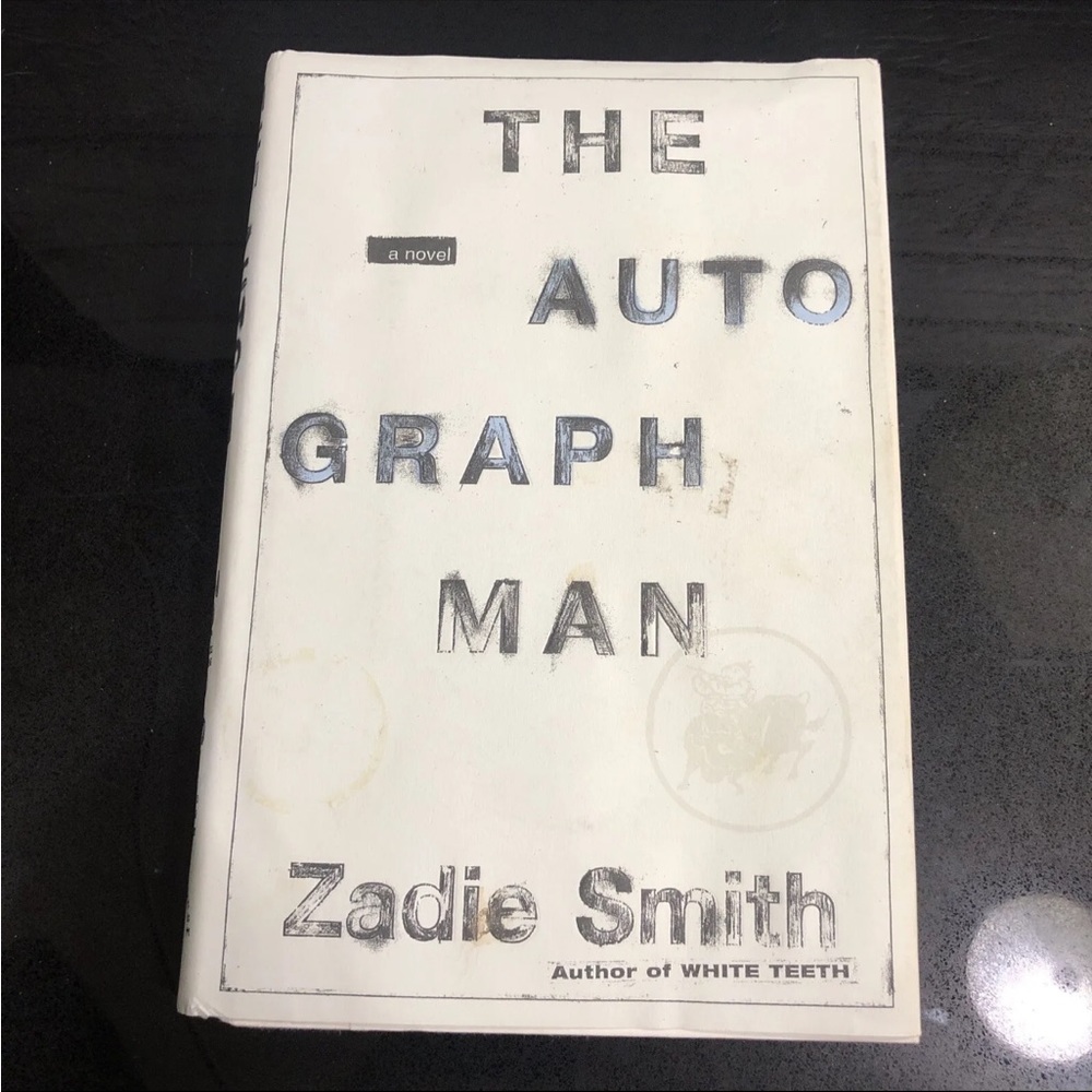 The Autograph Man | Zadie Smith | First US Edition | Random House | 2002